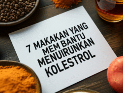 7 Makanan yang Membantu Menurunkan Kolesterol