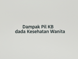 Dampak Pil KB pada Kesehatan Wanita