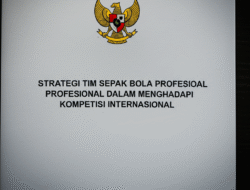 Strategi Tim Sepak Bola Profesional dalam Menghadapi Kompetisi Internasional