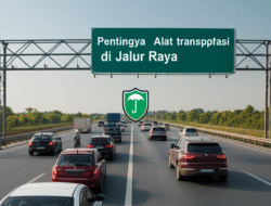 Pentingnya Asuransi Alat transportasi di Jalur Raya