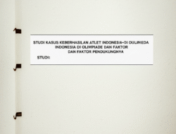 Studi Kasus Keberhasilan Atlet Indonesia di Olimpiade dan Faktor Pendukungnya